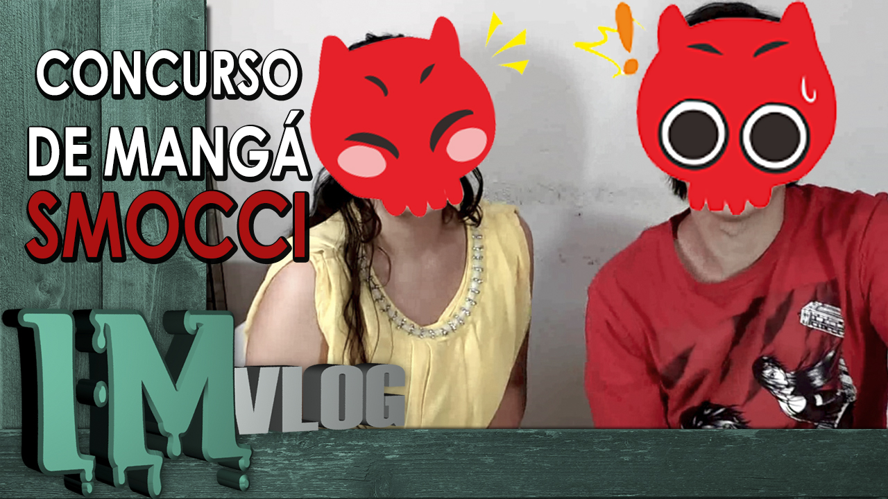 Concurso de mangás Smocci – IM vlog - Instinto Mangaka